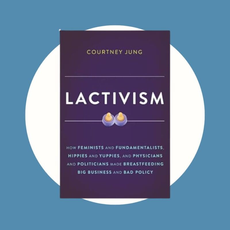 dark purple book titled Lactivism